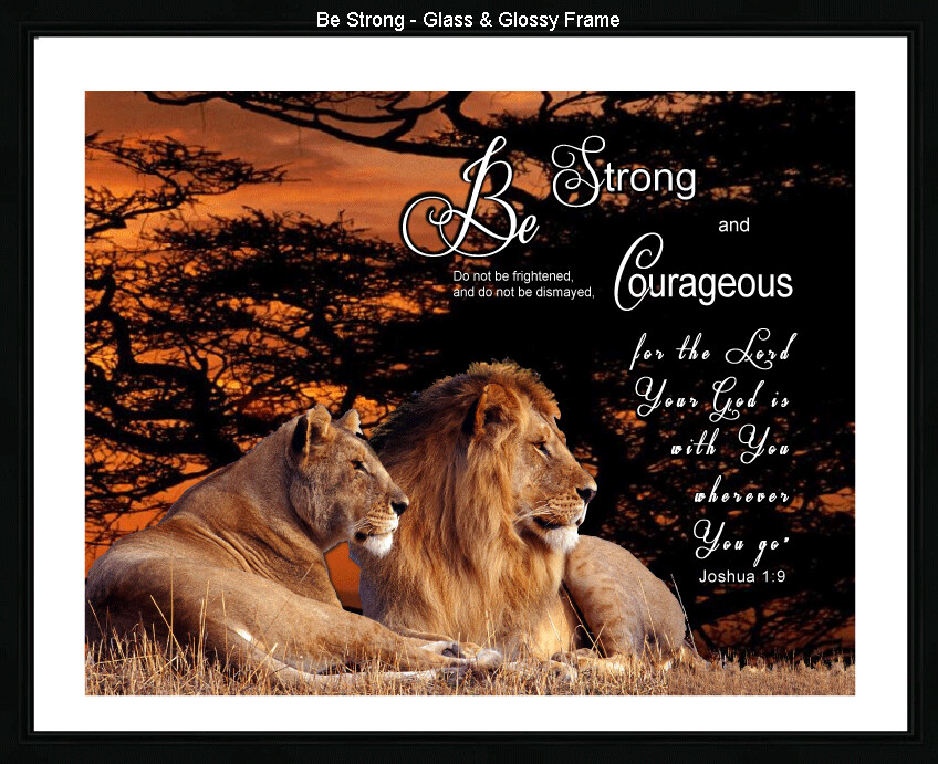 "Be Strong" Picture Frame
