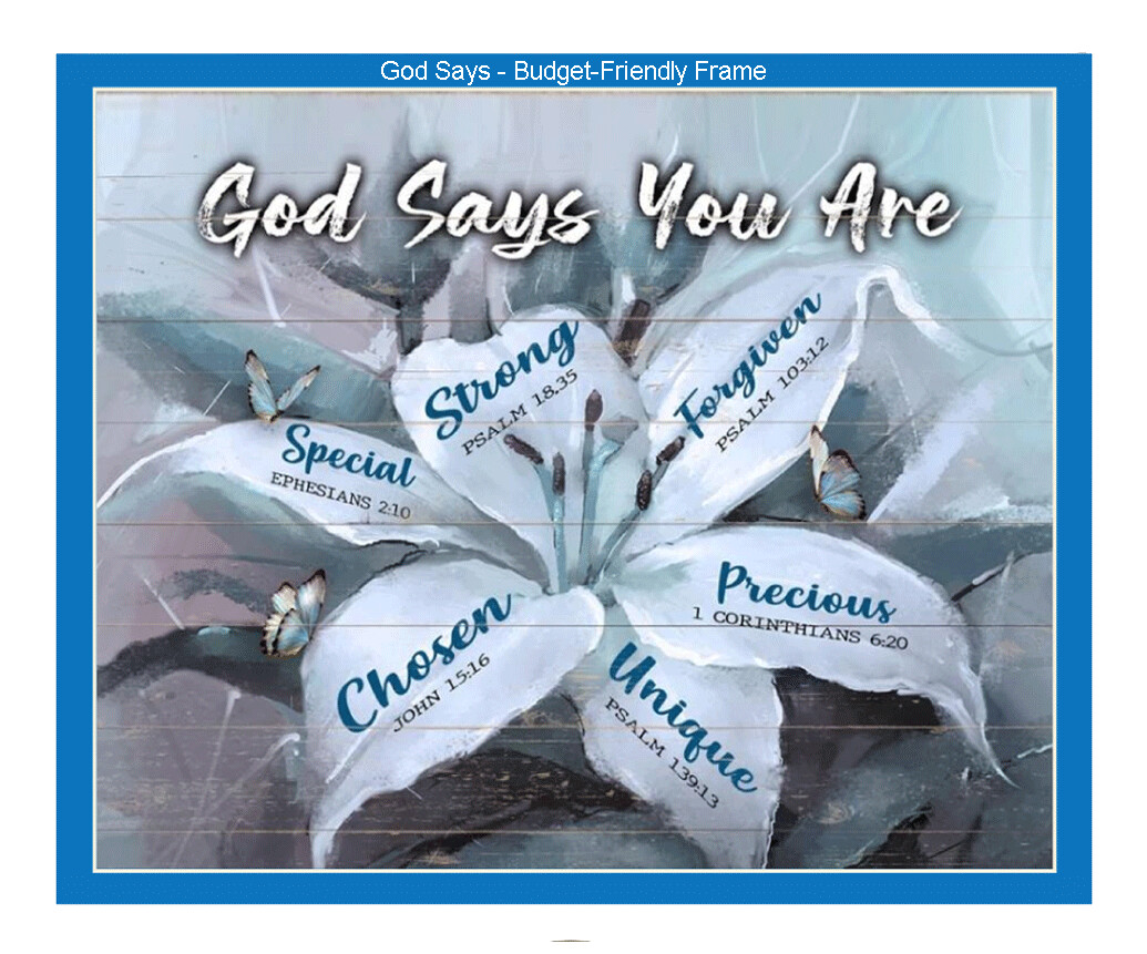 "God Says You Are" Picture Frame