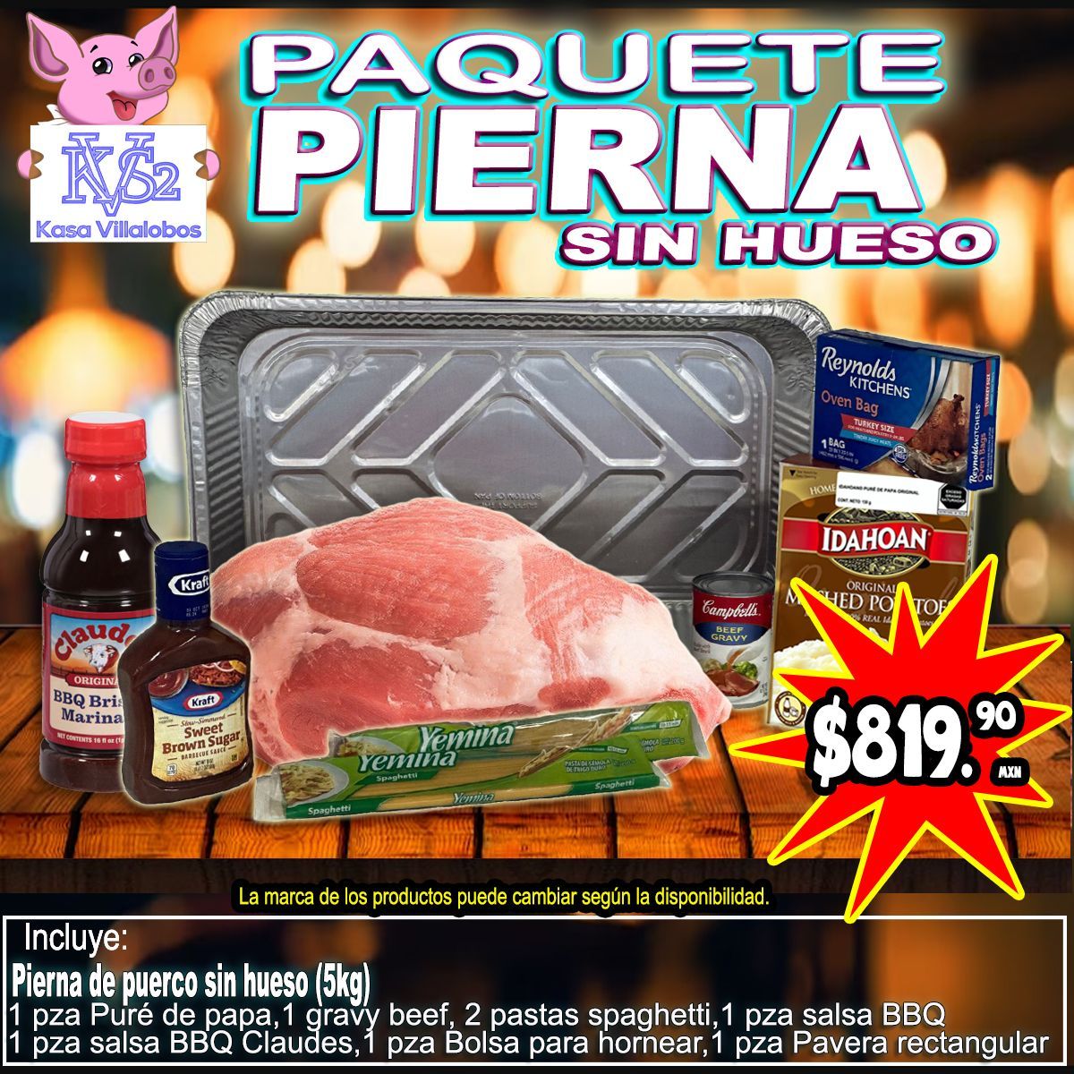 PAQUETE PIERNA SIN HUESO PAQUETE PIERNA SIN HUESO