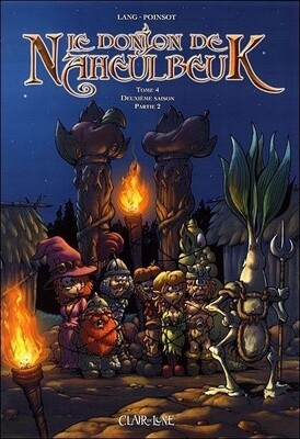 Donjon de Naheulbeuk Tome 4