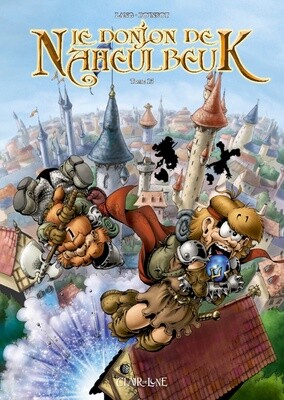 Donjon de Naheulbeuk Tome 13