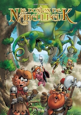 Donjon de Naheulbeuk Tome 15
