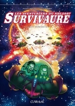 Les aventuriers du NHL2987 Survivaure - Cycle des Krygonites - Tome 3