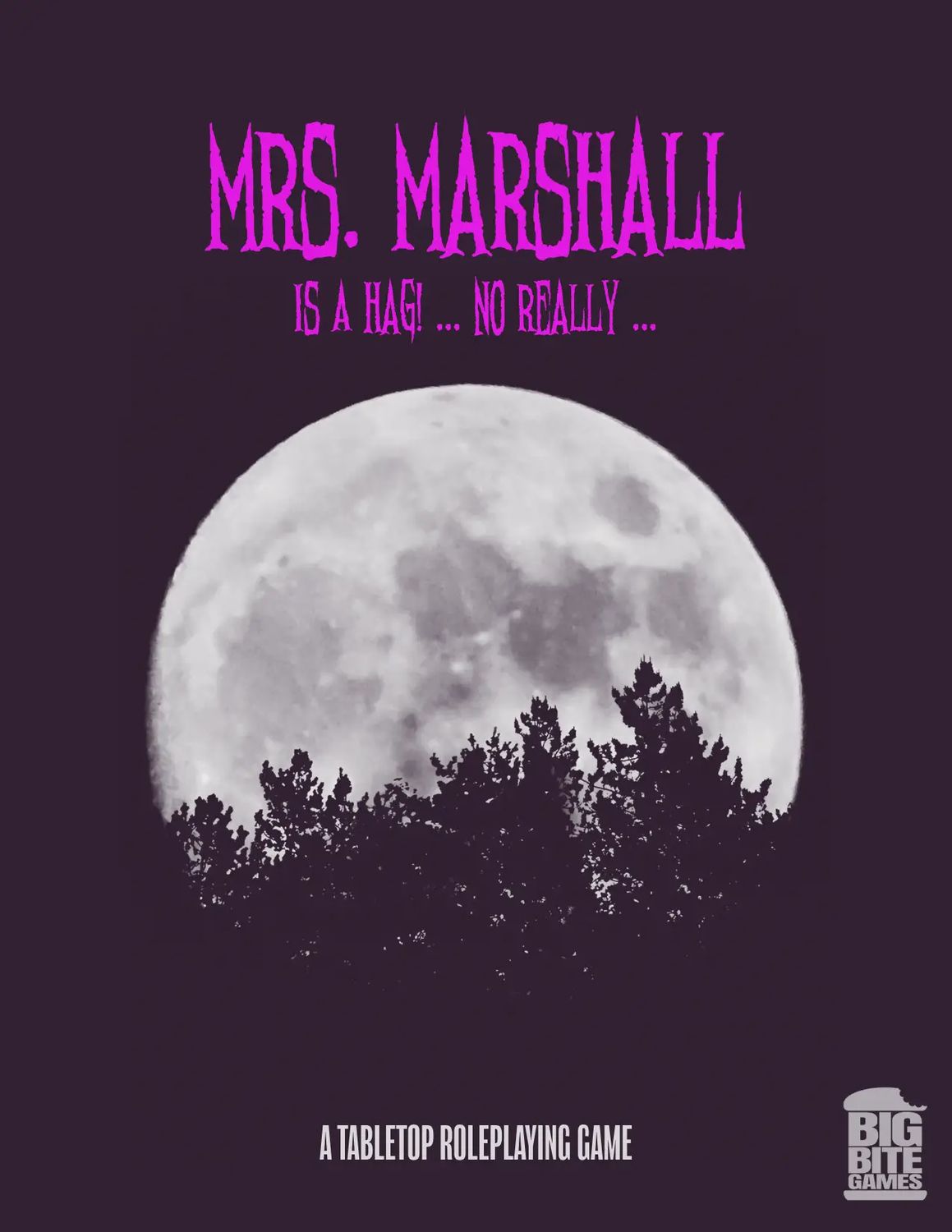 Mrs. Marshall is a Hag! ... No Really ..