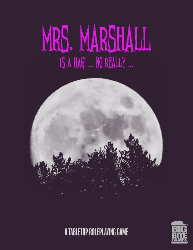Mrs. Marshall Is A Hag! (Ashcan Edition)