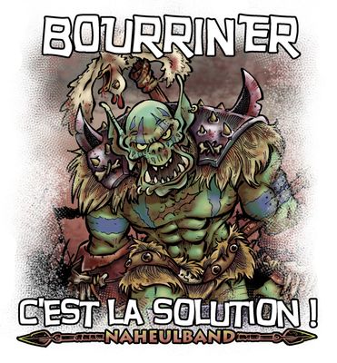 Donjon de Naheulbeuk : T-Shirt Bourriner