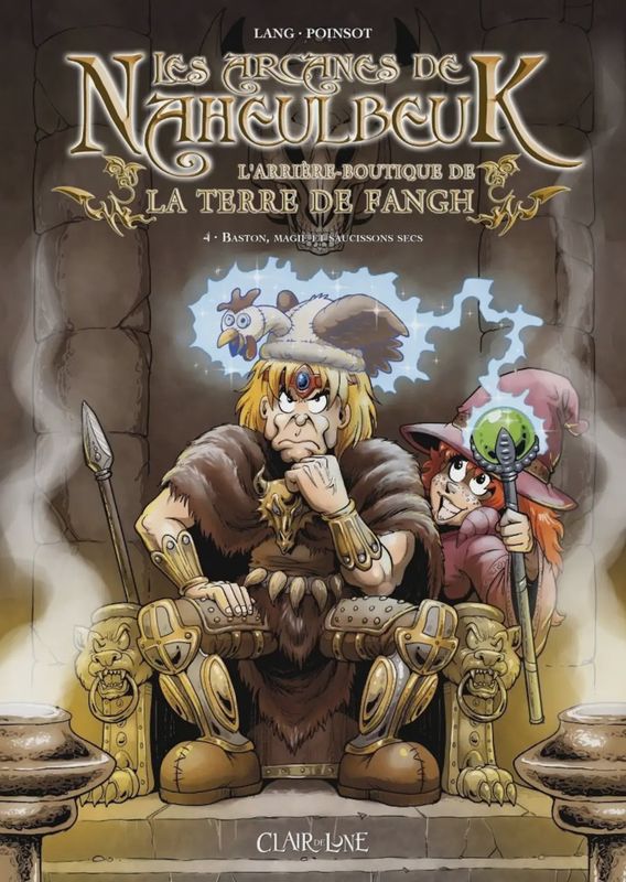 Les Arcanes de Naheulbeuk Tome 4