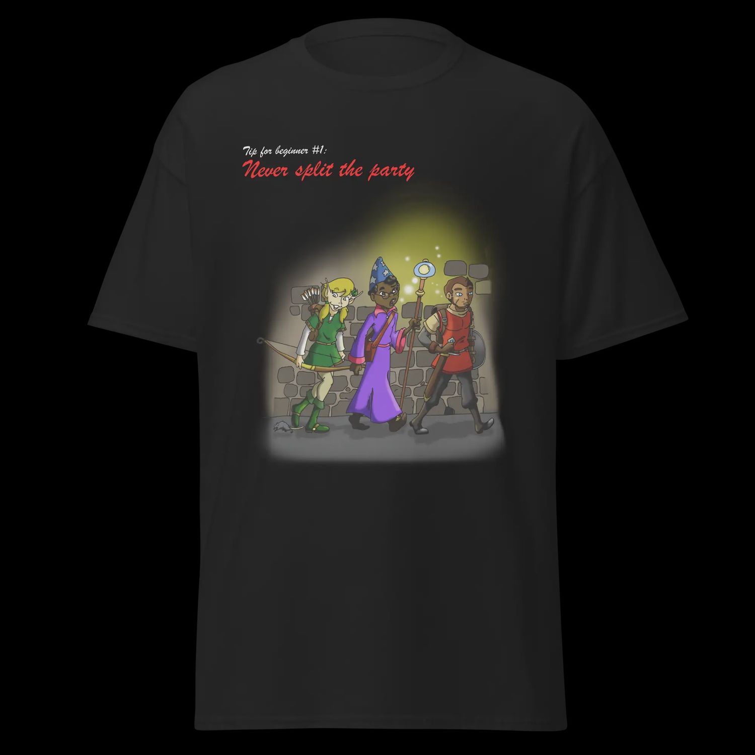 T-Shirt Tip for beginner #1: Never split the party