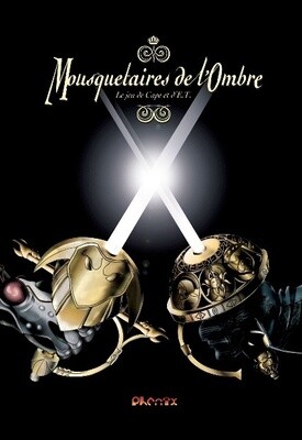 ​Mousquetaires de l'Ombre