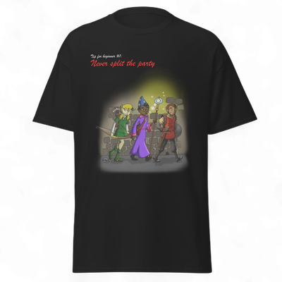 T-Shirt Tip for beginner #1: Never split the party