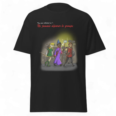 T-Shirt Truc pour débutant no. 1 : Ne jamais séparer le groupe