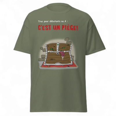 T-Shirt Truc pour débutants no. 4 : C'est un piège