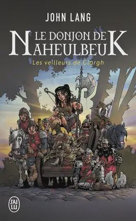 Donjon de Naheulbeuk - Tome 5 : Les Veilleurs de Glargh - Saison 7  - Format Poche