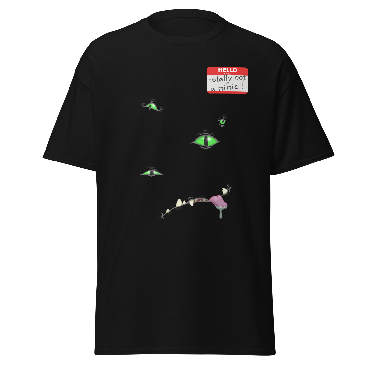 T-Shirt Totally not a mimic !
