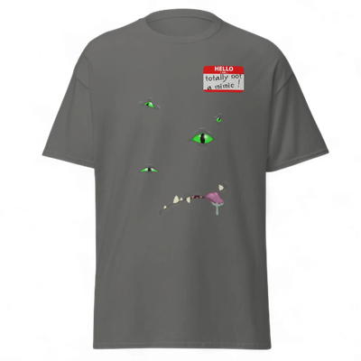 T-Shirt Totally not a mimic !