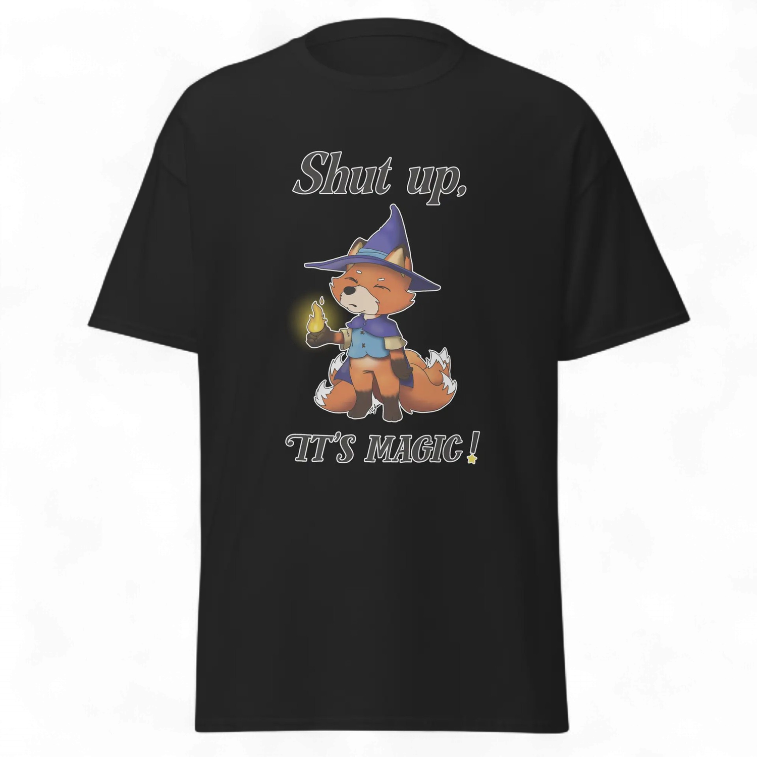 "Kitsune Wizard: Shut up, it’s magic!" T-Shirt
