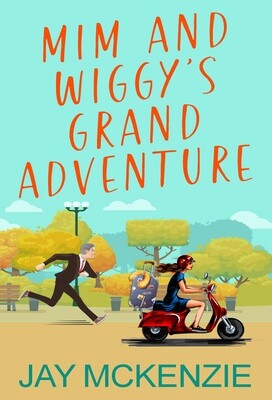 Mim and Wiggy&#39;s Grand Adventure