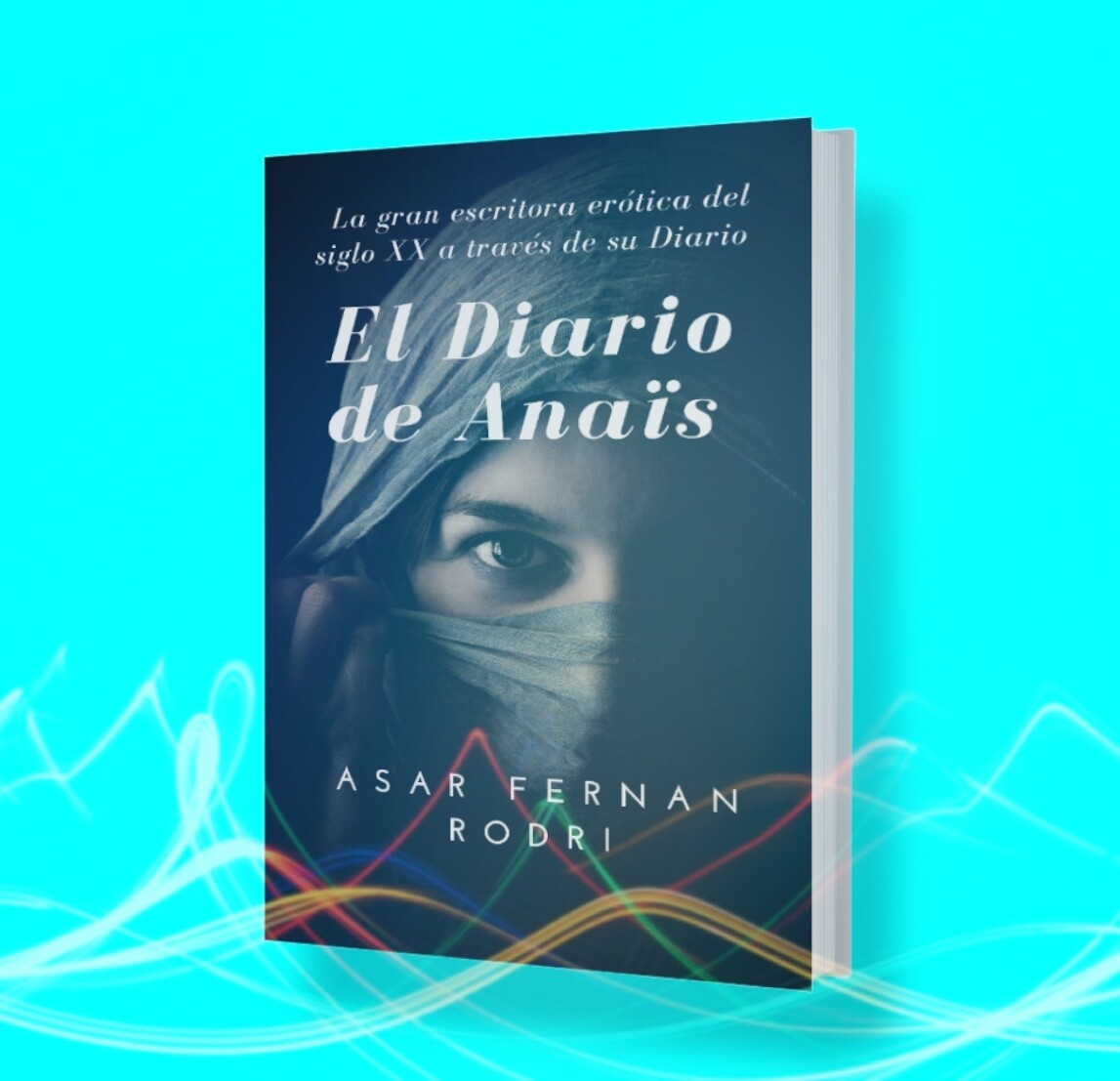 EL DIARIO DE ANAÏS  (Novela corta en formato ePUB de 66 páginas)