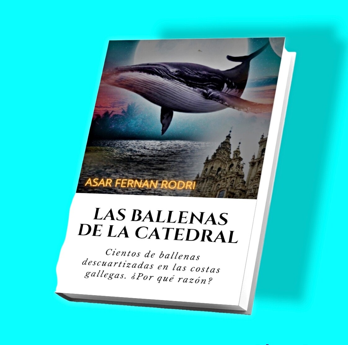 Las Ballenas de la catedral  
(Epub de 53 páginas)