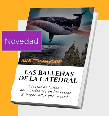 Las Ballenas de la catedral  
(Epub de 53 páginas)