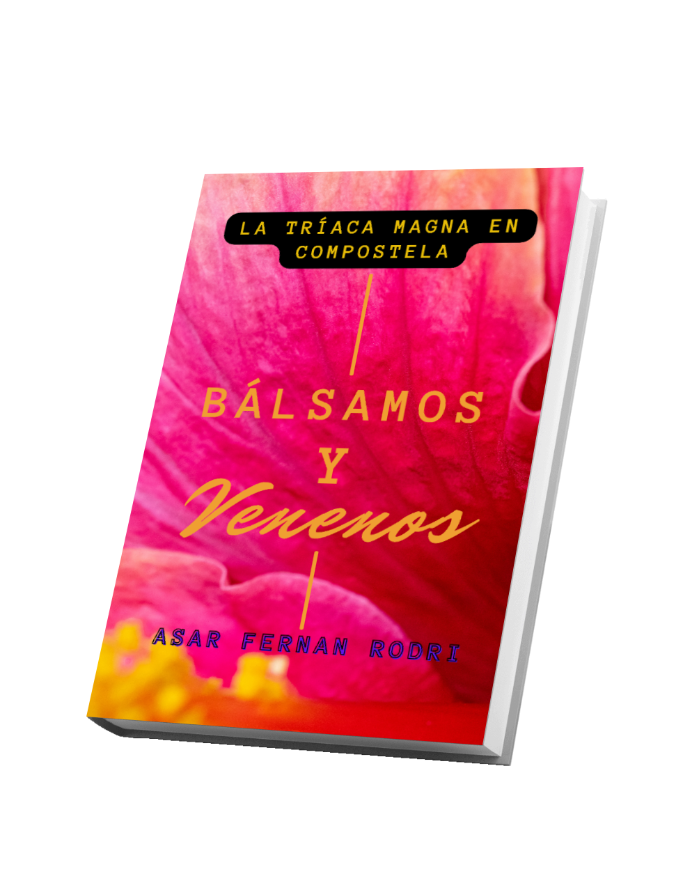 Bálsamos y venenos (La Tríaca Magna en Compostela)  
(Ensayo en formato ePub de 137 páginas)