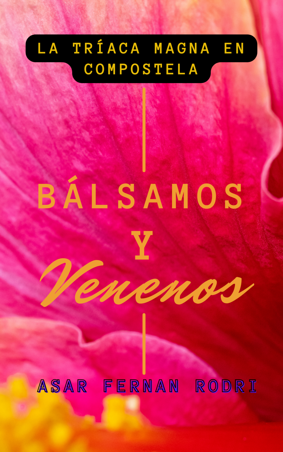 Bálsamos y venenos (La Tríaca Magna en Compostela)  
(Ensayo en formato ePub de 137 páginas)