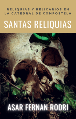 Santas Reliquias (Ensayo literario en PDF de 170 páginas)