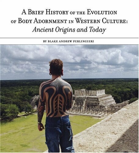 Una breve historia de la evolución de la Adornos corporales: Los orígenes antiguos y hoy en rústica - Junio 1, 2003 A Brief History of the Evolution of Body Adornment: Ancient Origins and Today Paperback – June 1, 2003