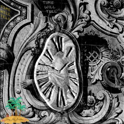 Time Will Tell