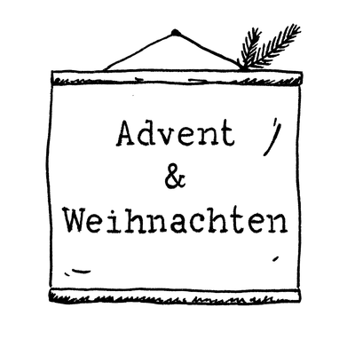 Advent & Weihnachten