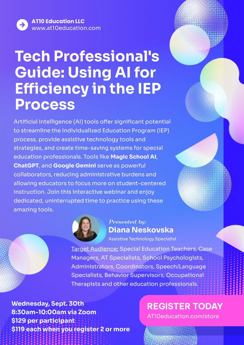 Webinar - Using AI for Efficiency in the IEP Process - Wednesday, Sept. 30, 2026, 8:30am-10:00am PST via Zoom