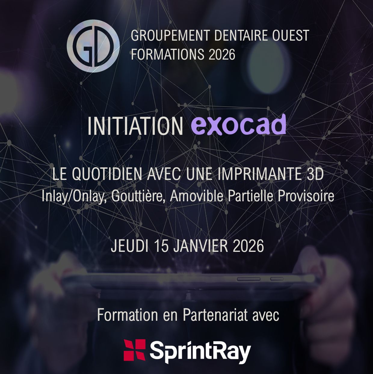 Initiation Exocad : Jeudi 15 janvier 2026