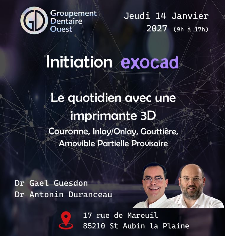 Initiation Exocad : Jeudi 14 janvier 2027