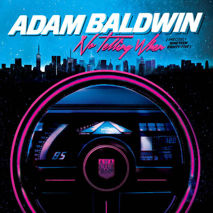 Adam Baldwin - No Telling When LP