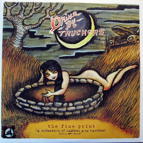 Drive-By Truckers - The Fine Print: A Collection of Oddities and Rarities LP