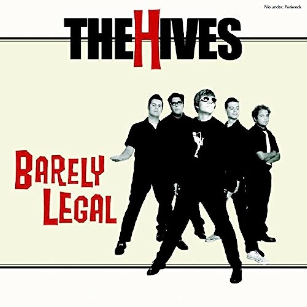 Hives - Barely Legal LP
