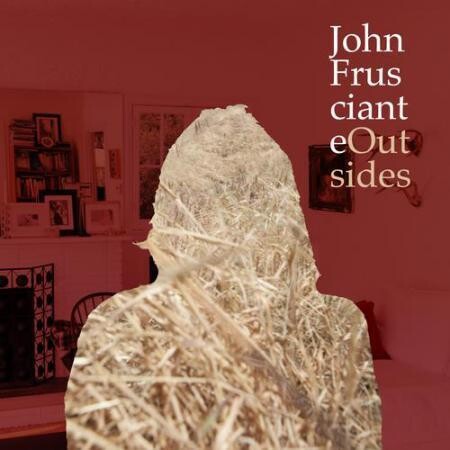 John Frusciante - Outsides LP