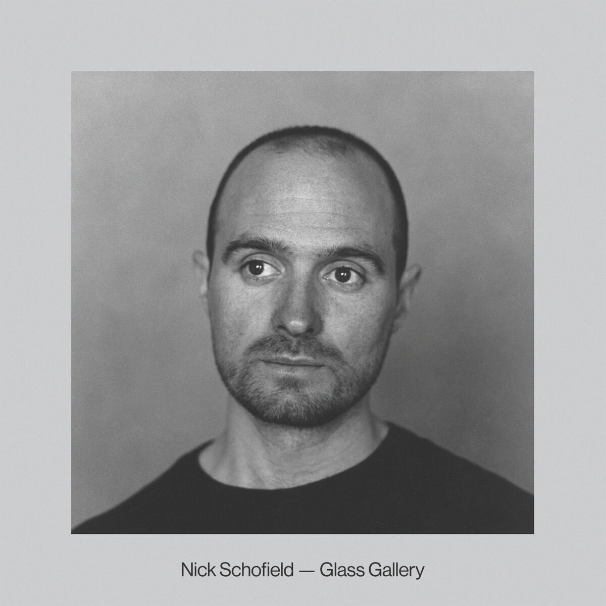 Nick Schofield - Glass Gallery LP
