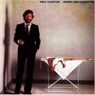 Eric Clapton - Money and Cigarettes LP
