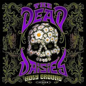 Dead Daisies - Holy Ground (2LP)