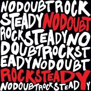 No Doubt - Rock Steady (2LP)