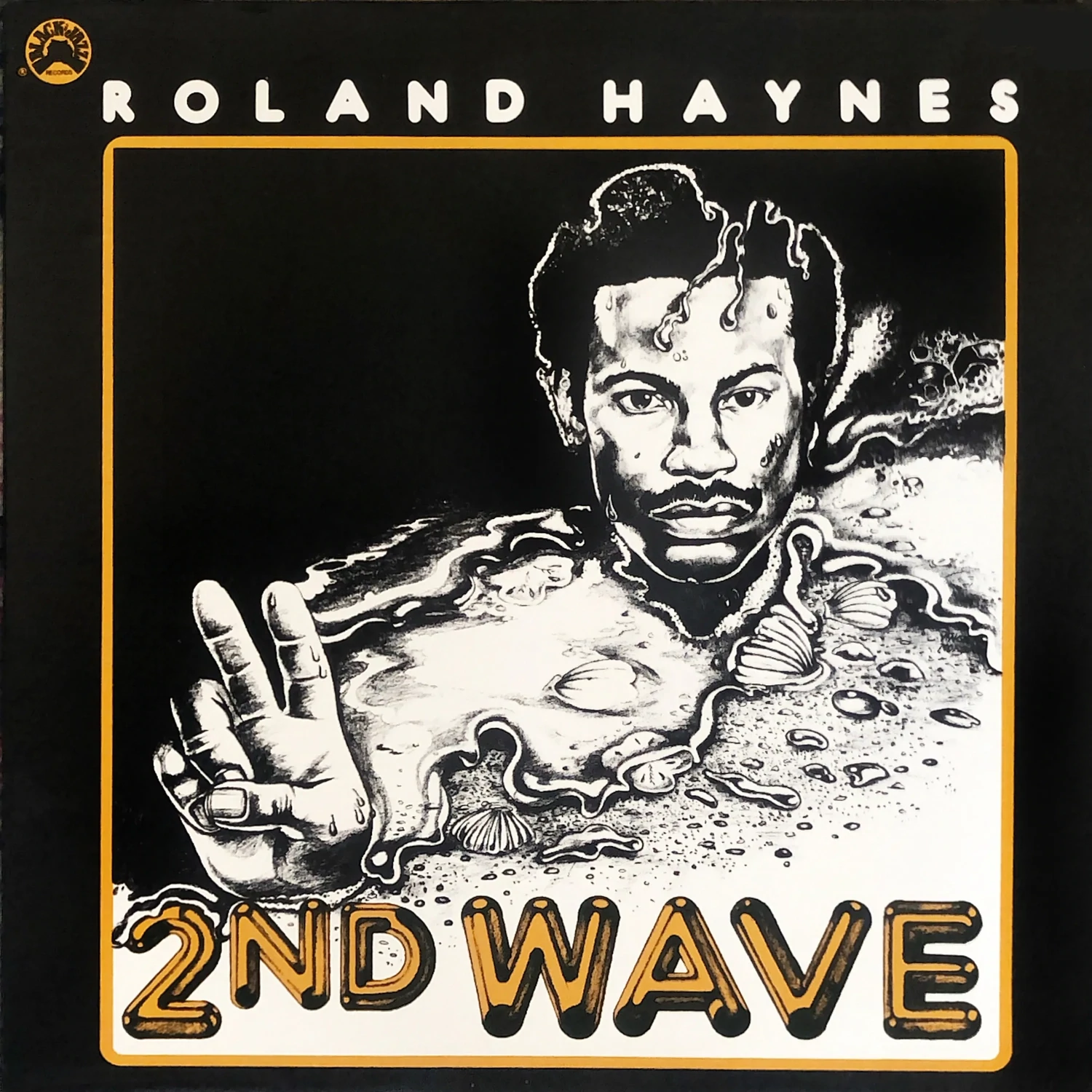 Roland Haynes - Second Wave LP