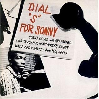 Sonny Clark - Dial &quot;S&quot; For Sonny (Blue Note Classic Vinyl Series) LP