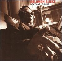 Solomon Burke - Don&#39;t Give Up on Me (2LP/20th Ann) LP