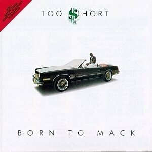 Too $hort - Born to Mack (Green Vinyl) LP