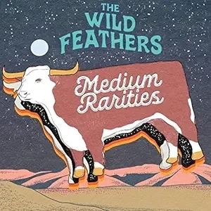 Wild Feathers-  Medium Rarities (Color Vinyl) LP