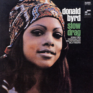 Donald Byrd - Slow Drag (Blue Note Tone Poet Series 180g LP)