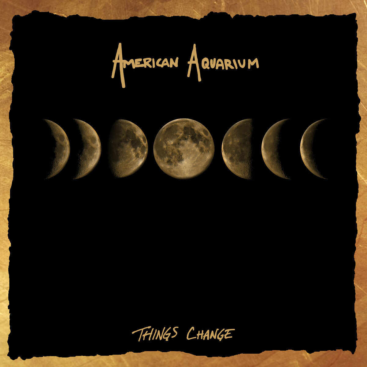 American Aquarium - Things Change LP
