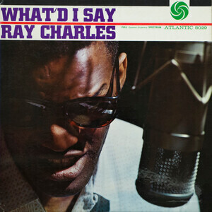 Ray Charles - What&#39;d I Say LP