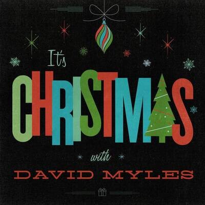 David Myles - It&#39;s Christmas LP